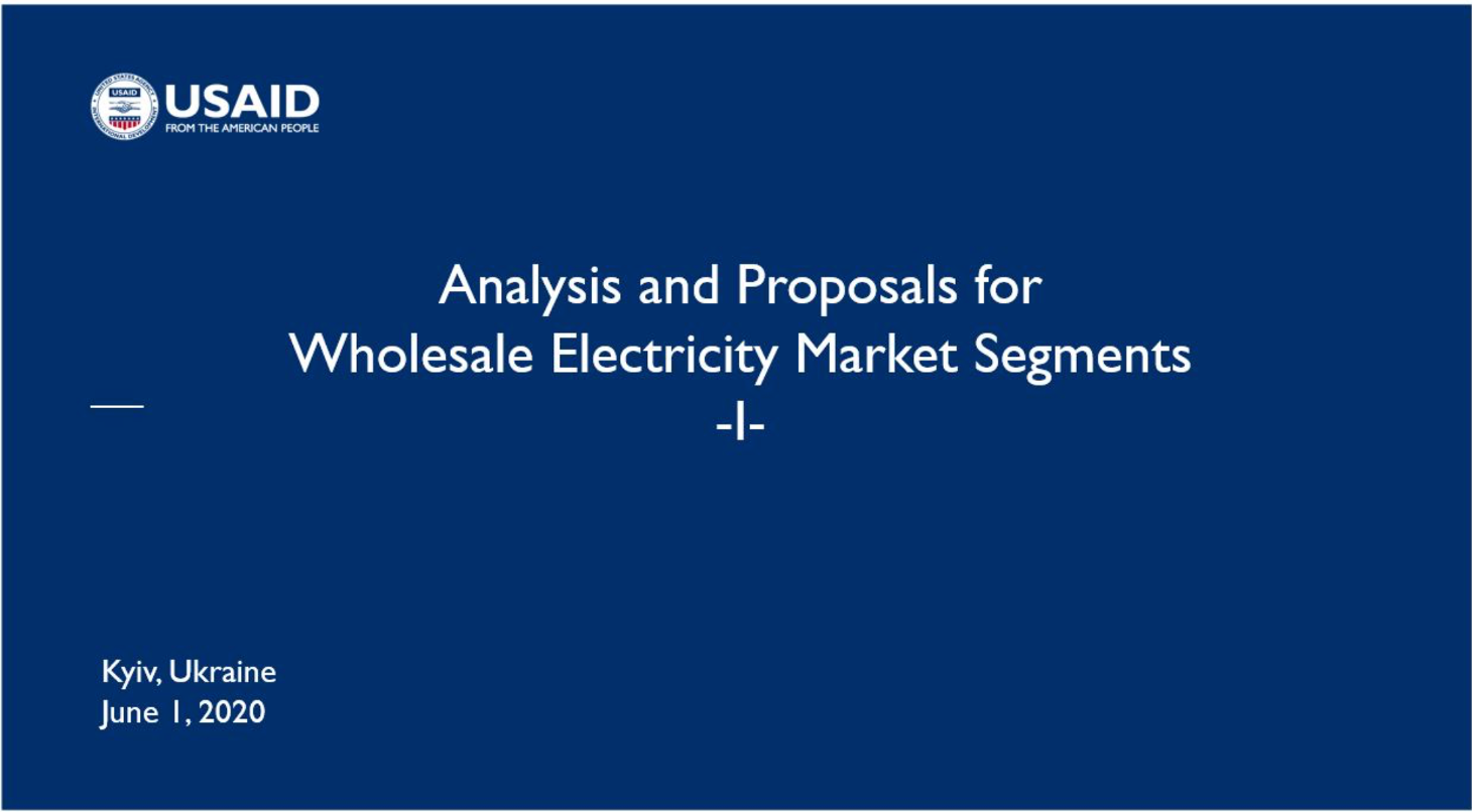 Analysis and Proposals for Wholesale Electricity Market Segments