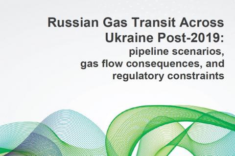 Russian Gas Transit Across Ukraine Post-2019: pipeline scenarios, gas flow consequence, and regulatory constraints